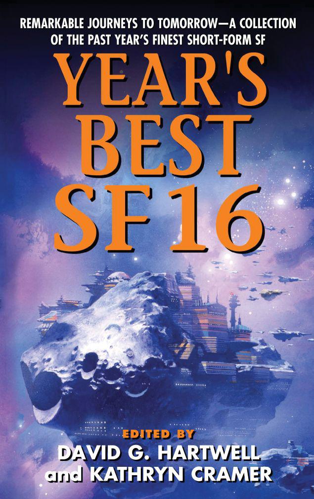 Years Best Sf 16 Hartwell David G Cramer Kathryn