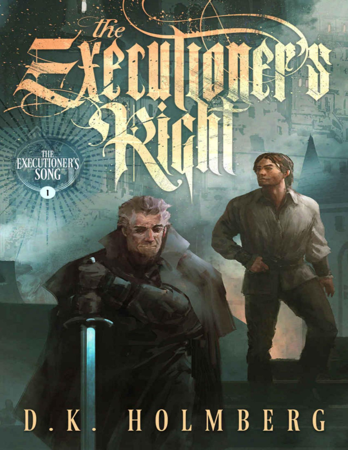 The Executioners Right Dk Holmberg