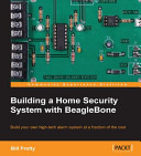 Building A Home Security System With Beaglebone Pretty Bill