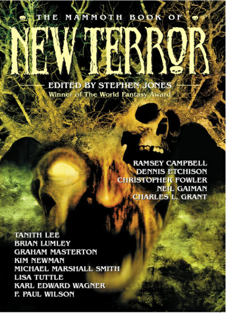 The Mammoth Book Of Best New Terror 1st Edition Stephen Jones