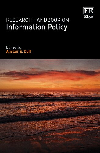Research Handbook On Information Policy Duff Alistair S Editor