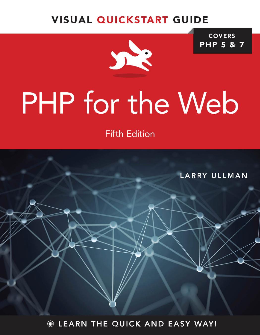 Php For The Web Visual Quickstart Guide Larry Ullman