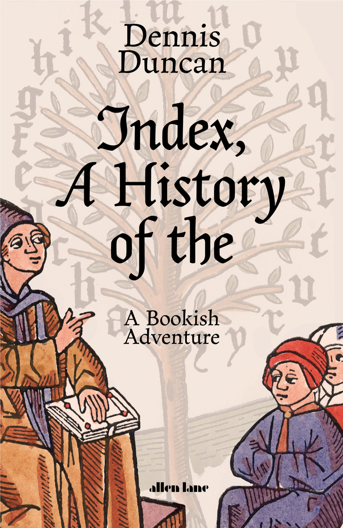 Index A History Of The Dennis Duncan