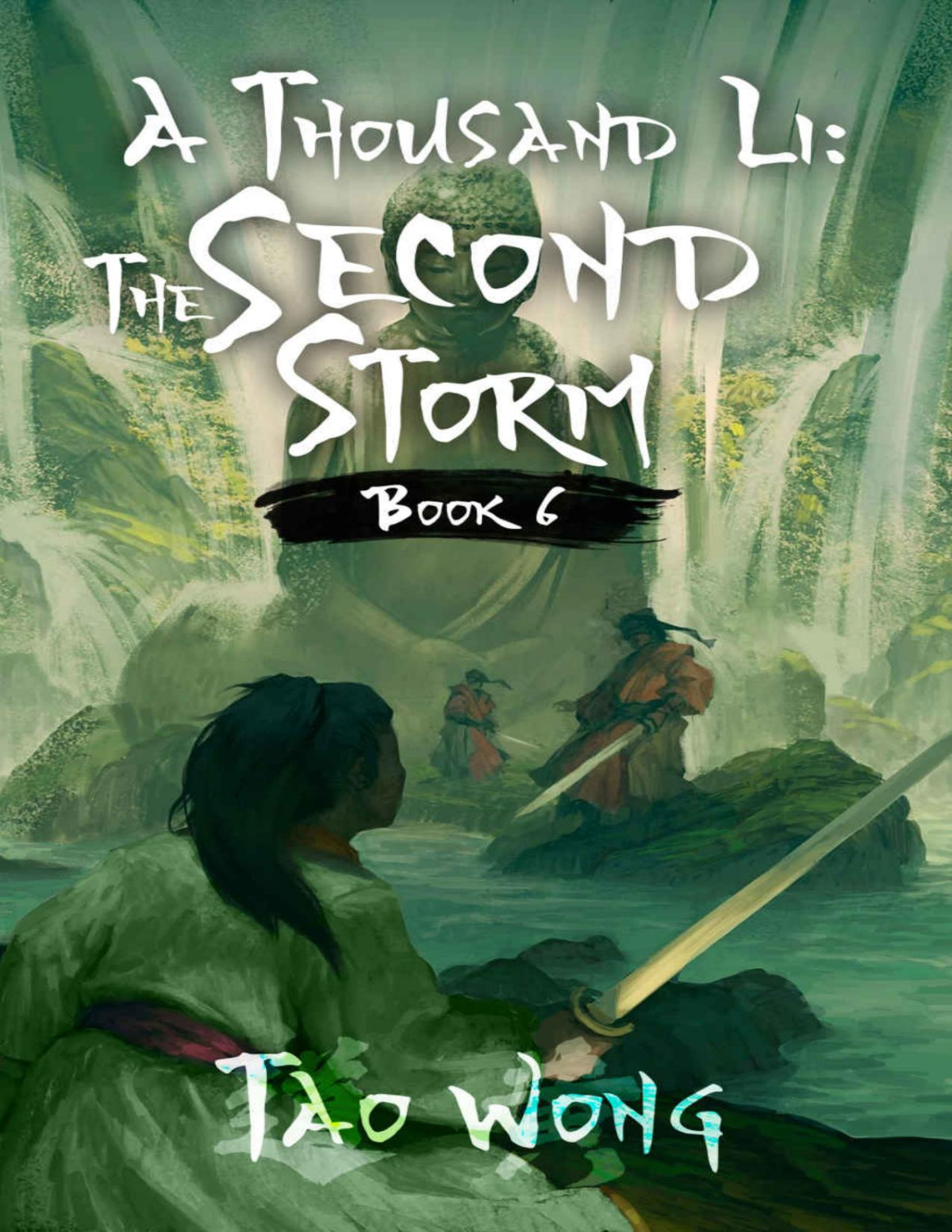 A Thousand Li The Second Storm Tao Wong