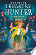 The Midnight Market 2 Lola Benko Treasure Hunter Mcmullen