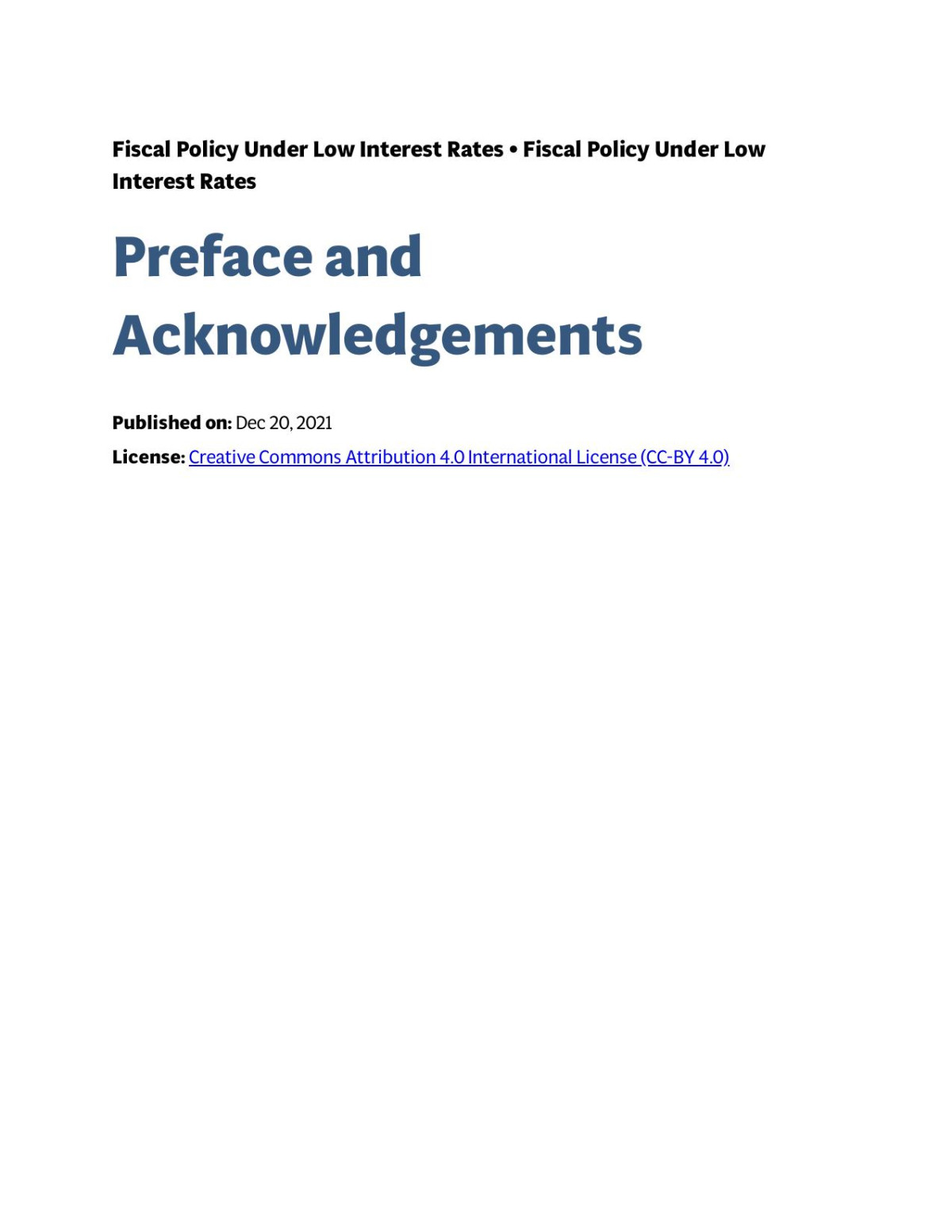 Fiscal Policy Under Low Interest Rates Preliminary Version Olivier Blanchard