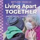 Living Apart Together American Life During Covid19 Bender