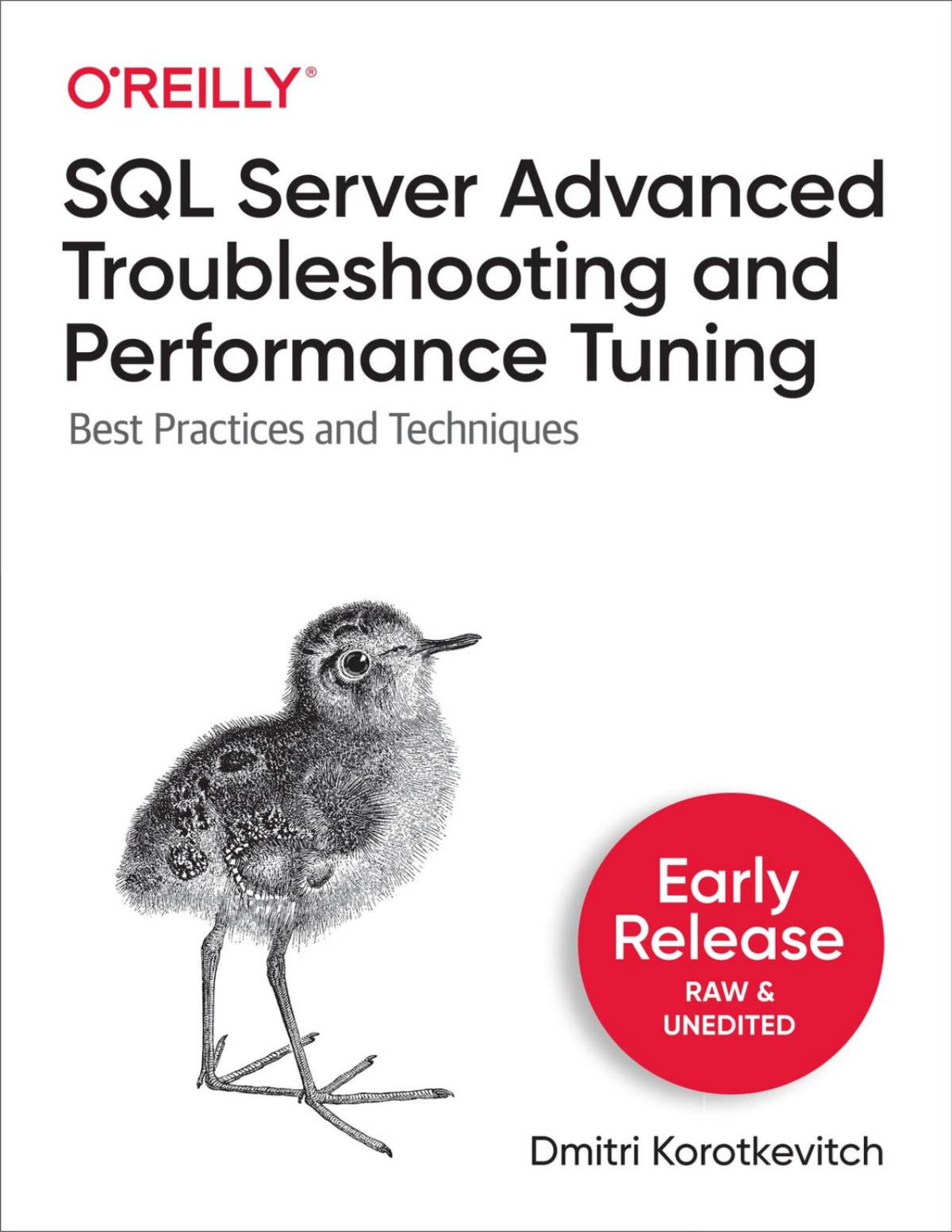 Sql Server Advanced Troubleshooting And Performance Tuning Seventh Early Release Dmitri Korotkevitch