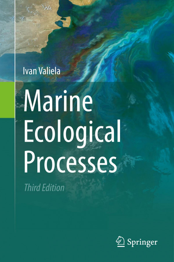 Marine Ecological Processes 3rd Edition 3rd Edition Ivan Valiela