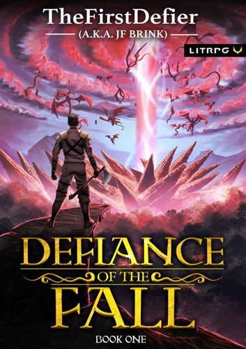 Defiance Of The Fall Thefirstdefier Jf Brink