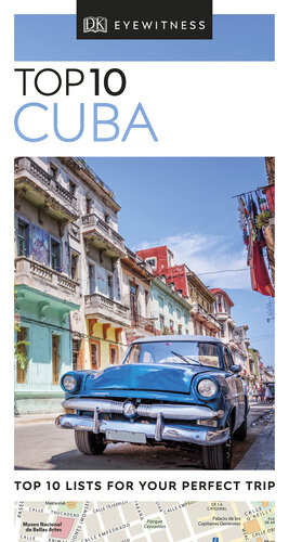 Dk Eyewitness Top 10 Cuba Pocket Travel Guide Revised Dk Eyewitness