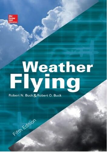 Weather Flying 5th Edition Robert Buck