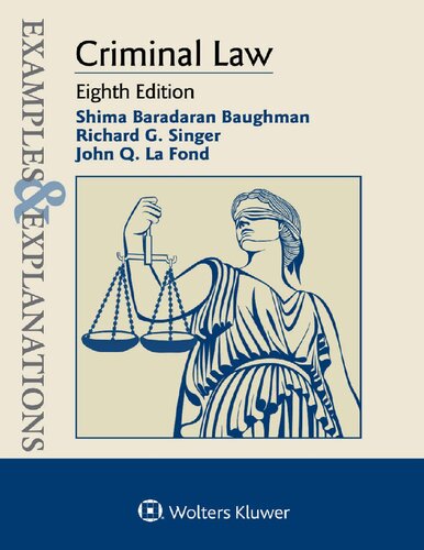 Examples Explanations Criminal Law 8th Edition John Q La Fond