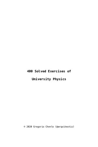 400 Solved Exercises Of University Physics Gregorio Chenlo