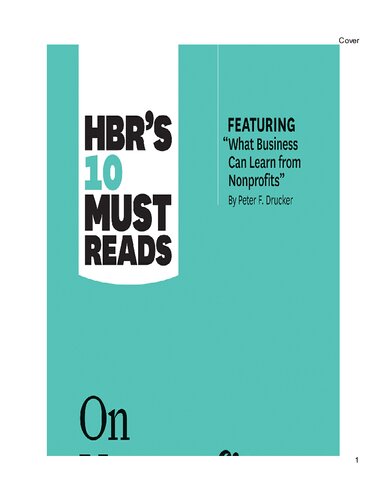 Hbrs 10 Must Reads On Nonprofits And The Social Sectors Featuring What Business Can Learn From Nonprofits By Peter F Drucker Harvard Business Review