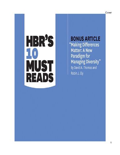 Hbrs 10 Must Reads On Diversity With Bonus Article Making Differences Matter A New Paradigm For Managing Diversity By David A Thomas And Robin J Ely Harvard Business Review