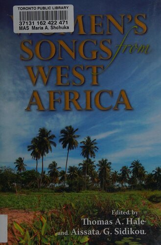 Womens Songs From West Africa Thomas A Hale Aissata G Sidikou