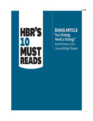 Hbrs 10 Must Reads For Ceos With Bonus Article Your Strategy Needs A Strategy By Martin Reeves Claire Love And Philipp Tillmanns Martin Reeves
