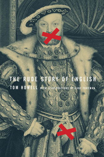 The Rude Story Of English Tom Howell