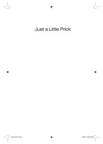 Just A Little Prick 2nd Edition Hilary Butler Peter Butler
