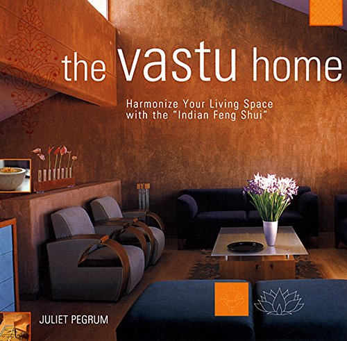 The Vastu Home Juliet Pegrum