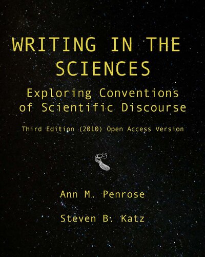 Writing In The Sciences Exploring Conventions Of Scientific Discourse 3rd Edition Ann M Penrose