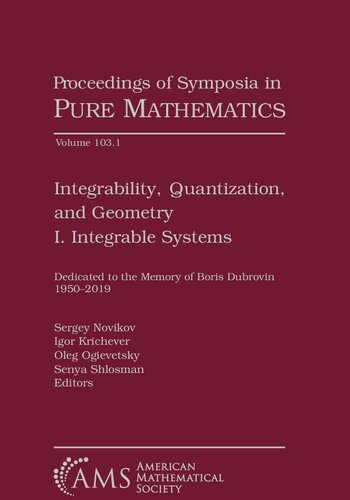 Integrability Quantization And Geometry I Integrable Systems Sergey Novikov