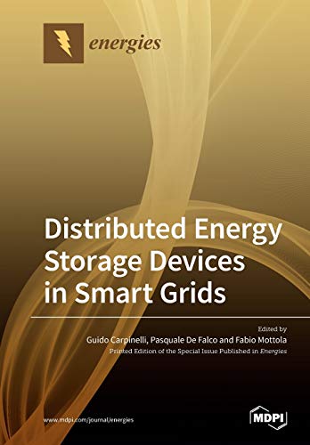 Distributed Energy Storage Devices In Smart Grids Illustrated Guido Carpinelli Editor