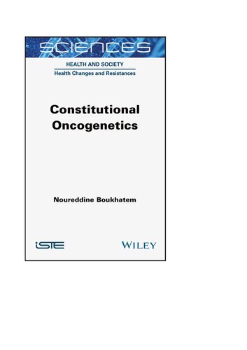 Constitutional Oncogenetics 1st Edition Noureddine Boukhatem