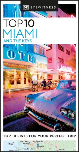 Dk Eyewitness Top 10 Miami And The Keys Dk Eyewitness