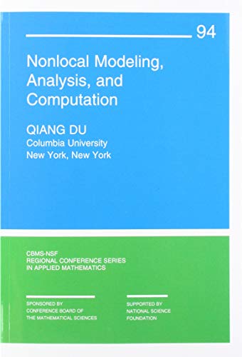 Nonlocal Modeling Analysis And Computation Qiang Du