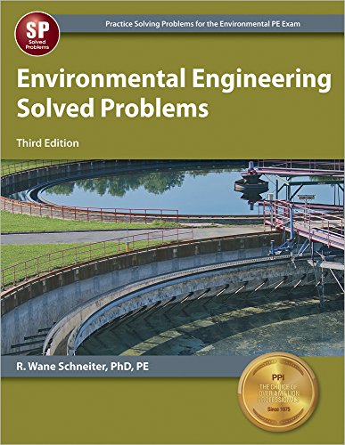 Environmental Engineering Solved Problems 3rd Edition R Wane Schneiter