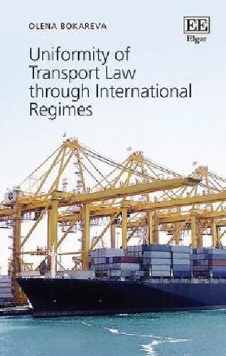 Uniformity Of Transport Law Through International Regimes Olena Bokareva