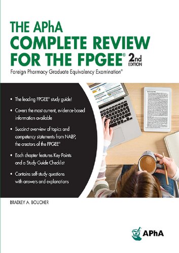 The Complete Review For The Fpgee Foreign Pharmacy Graduate Equivalency Examination 2nd Edition American Pharmacists Assocation