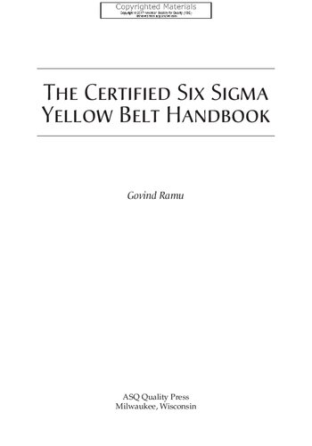 The Certified Six Sigma Yellow Belt Handbook Govind Ramu