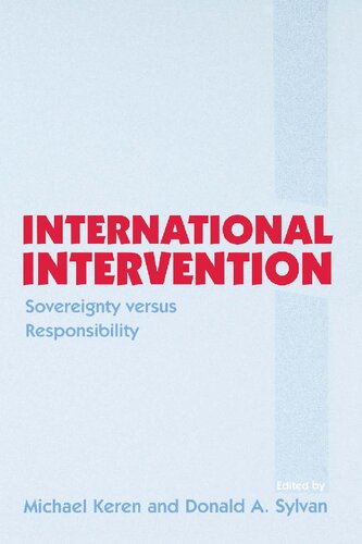 International Intervention Sovereignty Versus Responsibility 1st Edition Michael Keren