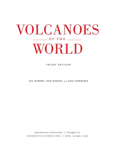 Volcanoes Of The World 3rd Edition Paul Kimberly Tom Simkin Lee Siebert