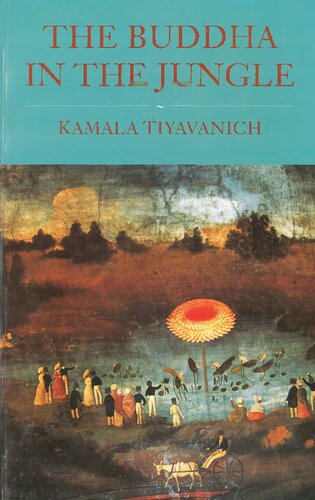 The Buddha In The Jungle Tiyavanich Kamala