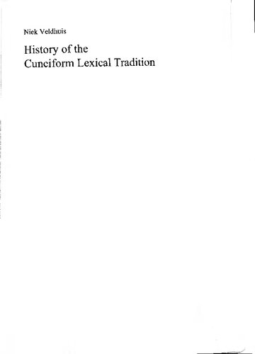 History Of The Cuneiform Lexical Tradition Niek Veldhuis