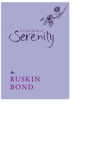 A Little Book Of Serenity Ruskin Bond