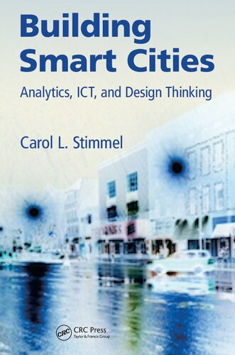 Building Smart Cities Analytics Ict And Design Thinking Carol L Stimmel