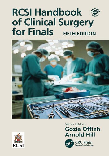 Rcsi Handbook Of Clinical Surgery For Finals 5th Edition Offiah