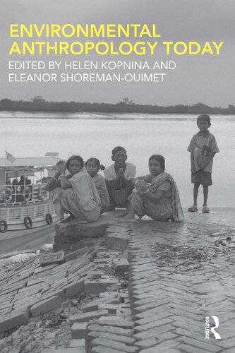 Environmental Anthropology Today Helen Kopnina