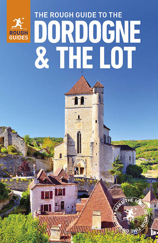 The Rough Guide To The Dordogne The Lot Travel Guide Ebook 6th Edition Rough Guides