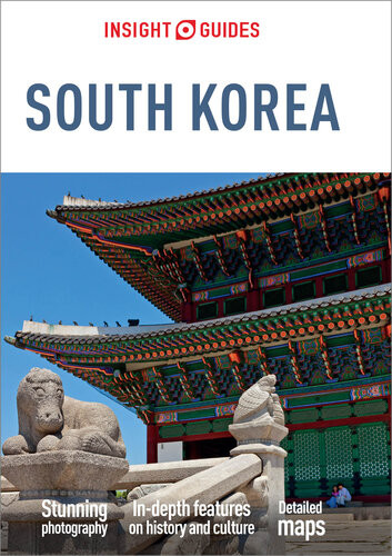 Insight Guides South Korea Travel Guide Ebook 12th Edition Insight Guides