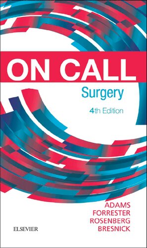 On Call Surgery On Call Series 4th Edition Gregg A Adams Md Facs