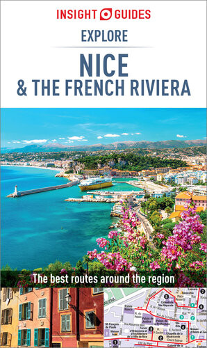 Insight Guides Explore Nice French Riviera Travel Guide Ebook 2nd Revised Insight Guides