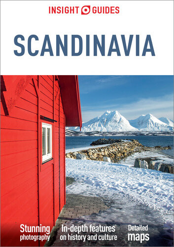 Insight Guides Scandinavia Travel Guide Ebook 4th Edition Insight Guides