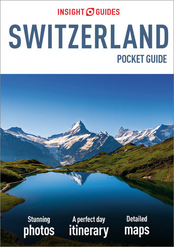 Insight Guides Pocket Switzerland Travel Guide Ebook Insight Pocket Guides Insight Guides