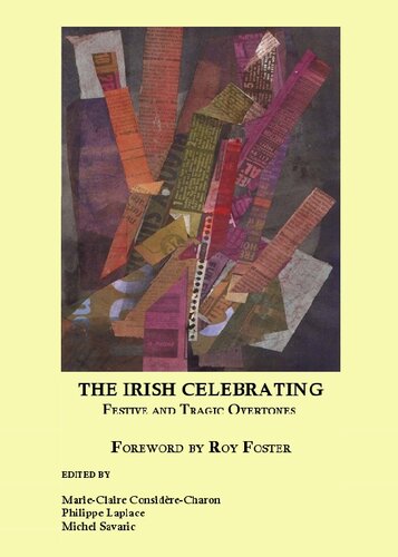 The Irish Celebrating Festive And Tragic Overtones 1st Edition Considerecharon